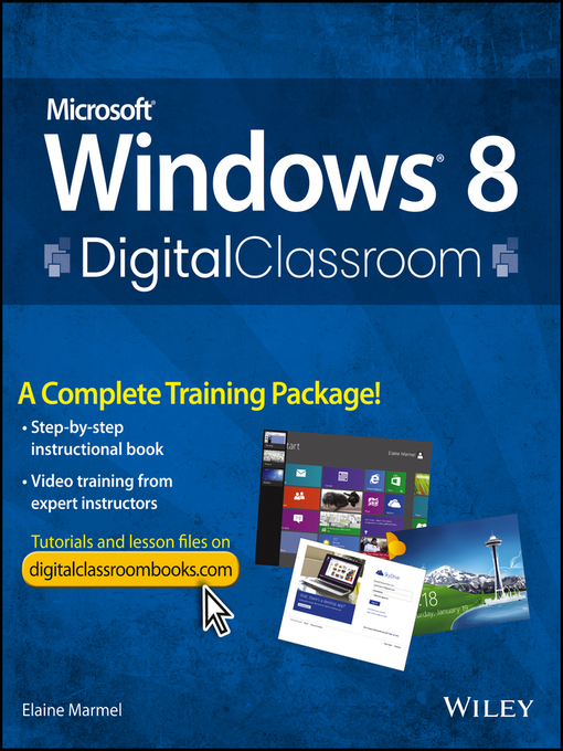 Title details for Microsoft Windows 8 Digital Classroom by Elaine Marmel - Available